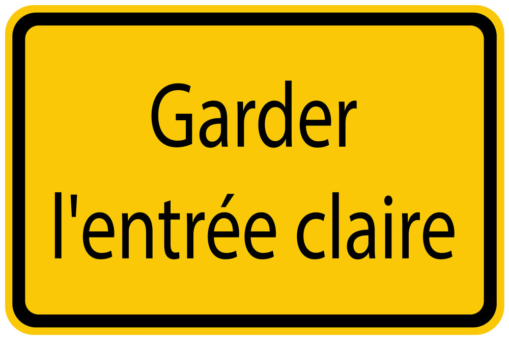 Autocollant de chantier "Garder l'entrée claire" jaune F-BAU-1110