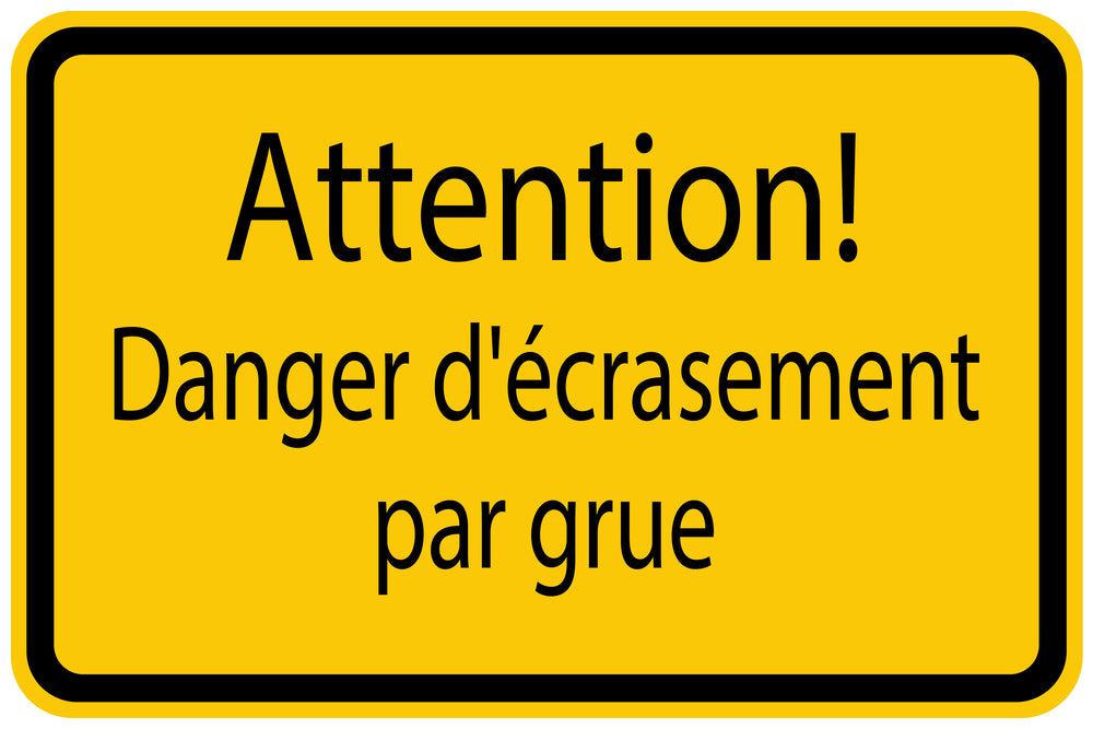 Autocollant de chantier " Attention! Danger d'écrasement par grue" jaune F-BAU-1210