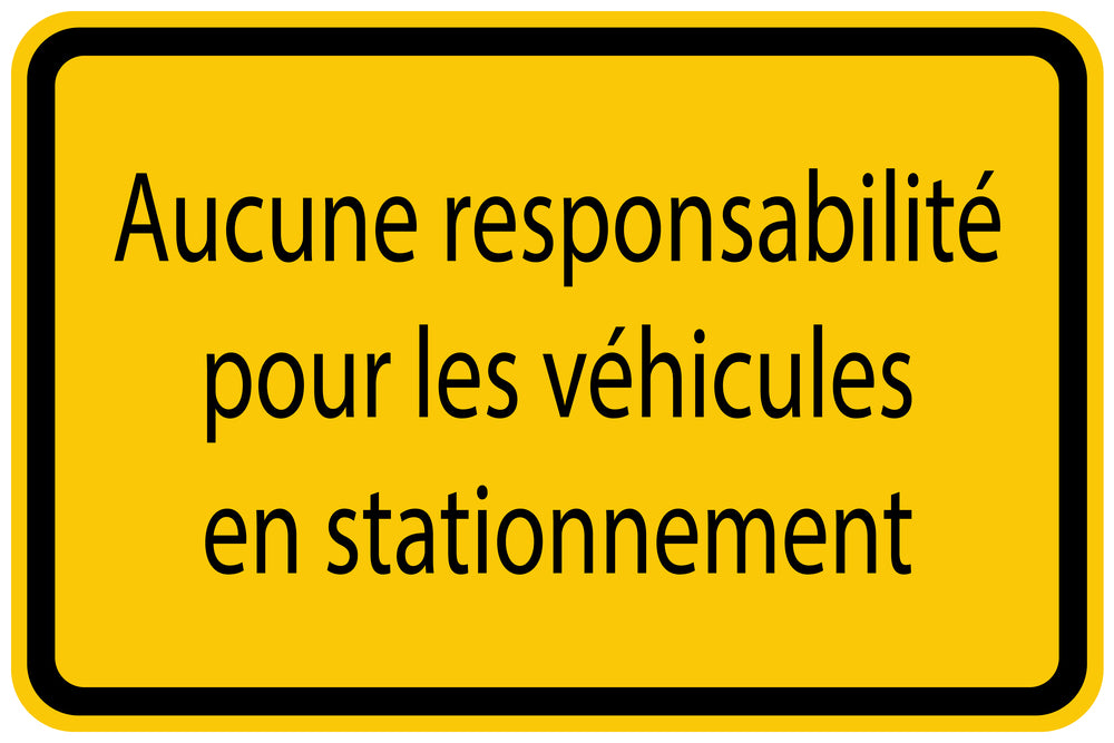 Autocollant de chantier "Aucune responsabilité pour les véhicules en stationnement" jaune F-BAU-1250