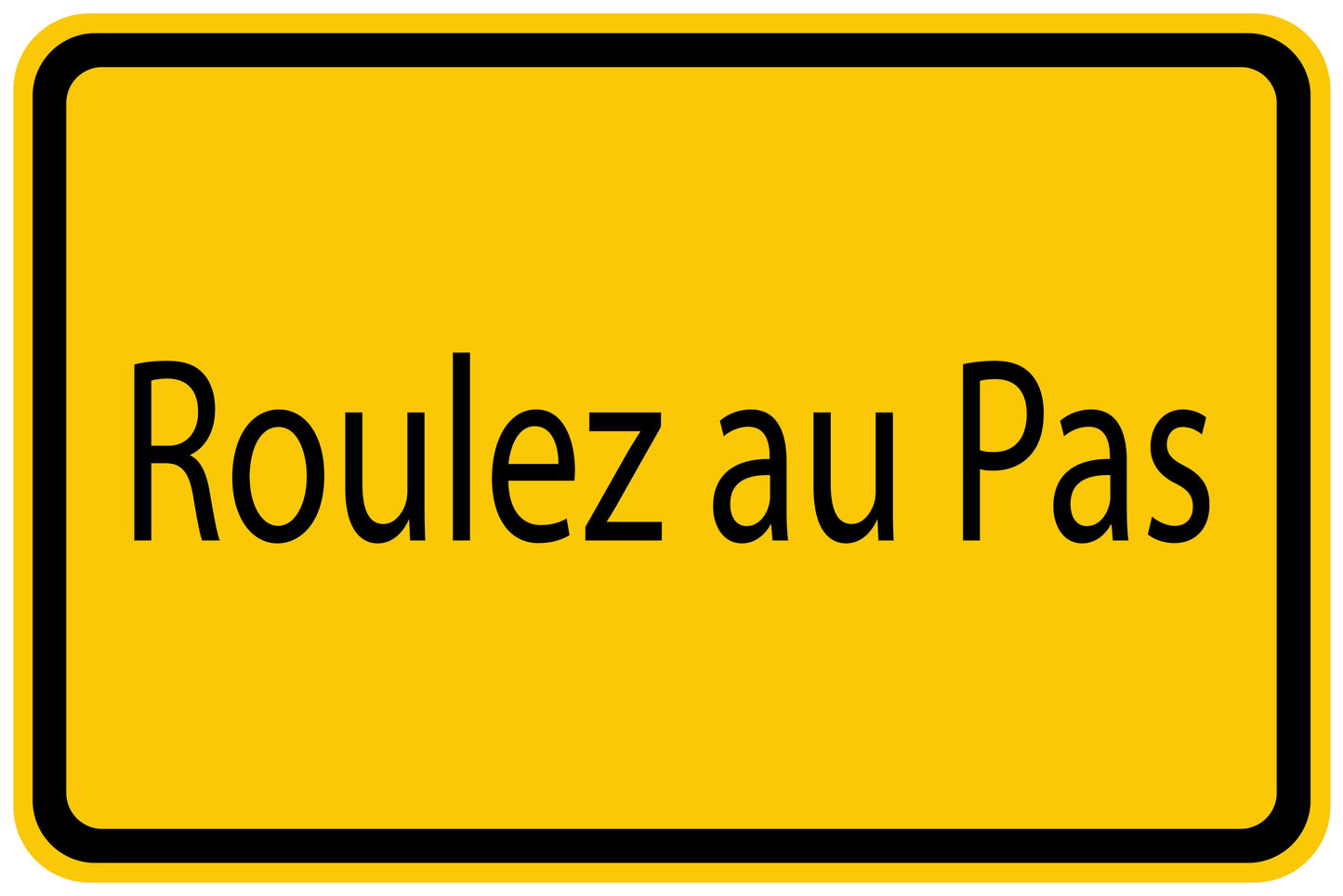 Autocollant de chantier "Roulez au Pas" jaune F-BAU-1480