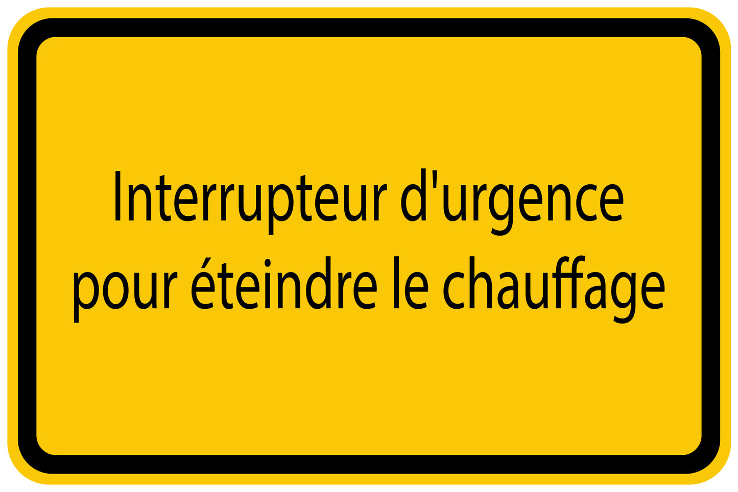 Autocollant de chantier "Interrupteur d'urgence pour éteindre le chauffage" jaune F-BAU-1510