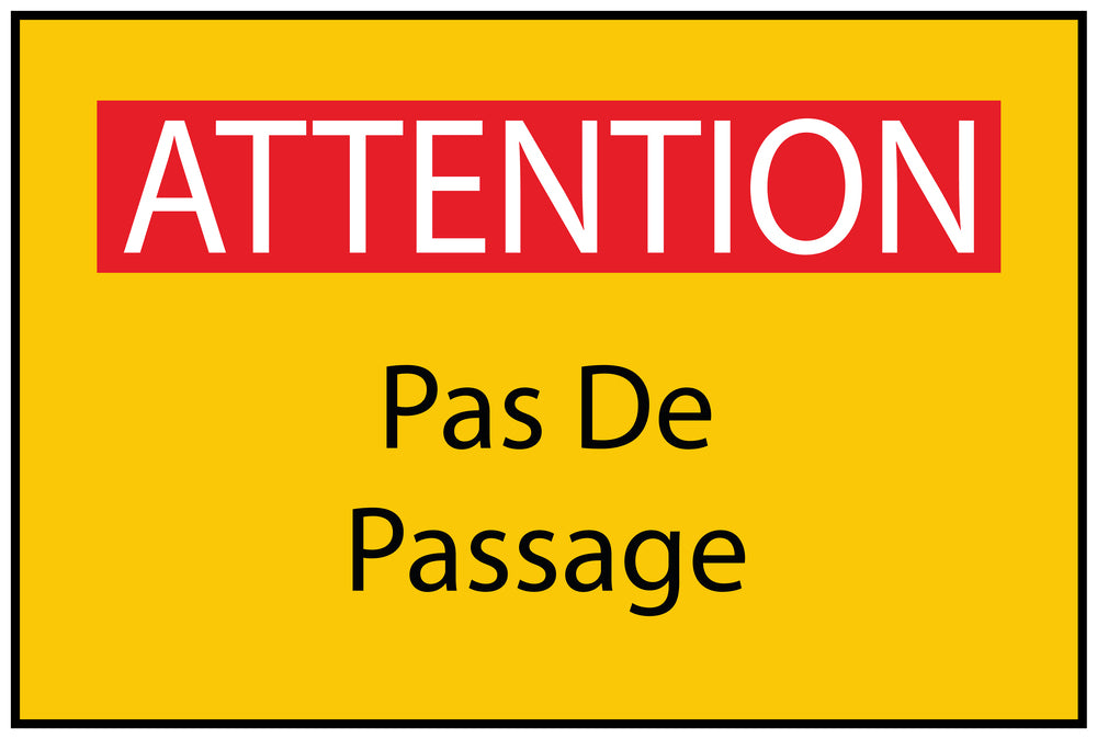 Autocollant de chantier "ATTENTION Pas De Passage" jaune F-BAU-1880