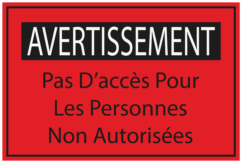 Autocollant de chantier "AVERTISSEMENT Pas D'accès Pour Les Personnes Non Autorisées" F-BAU-1980