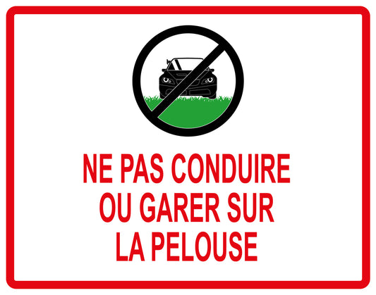Autocollant "Ne pas conduire ou garen sur la pelouse" en PVC de 10 à 60 cm, F-KEEPOFFGRASS-H-11600-14