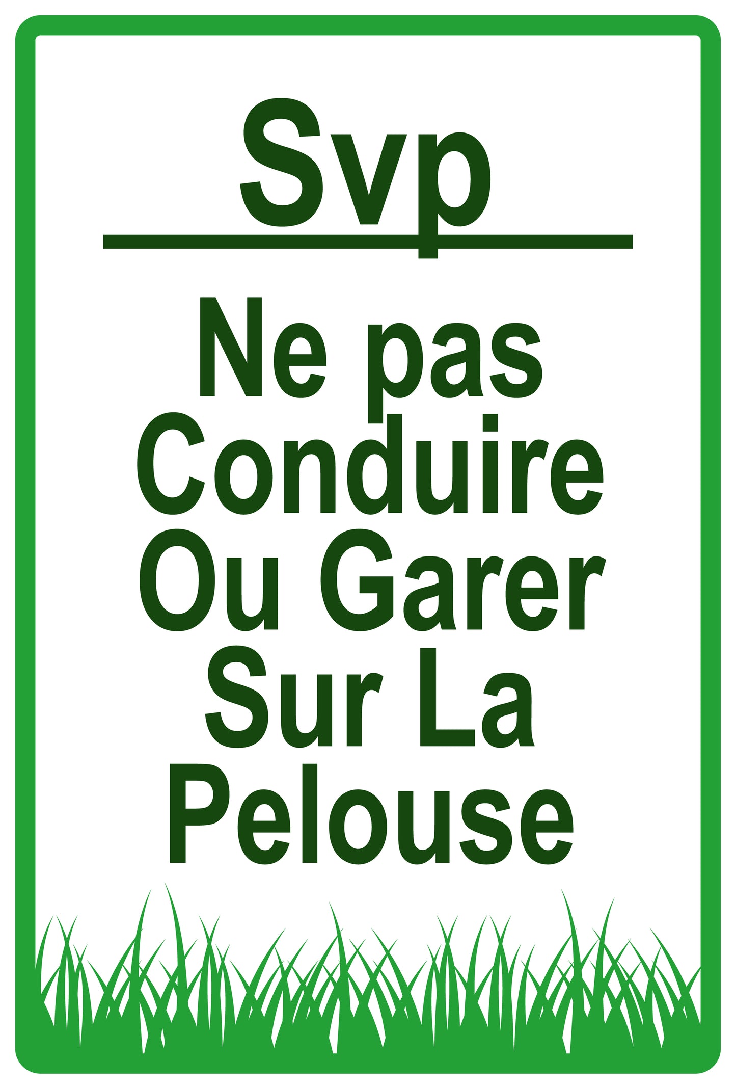 Autocollant "Svp Ne pas conduire ou garen sur la pelouse" en PVC de 10 à 60 cm, F-KEEPOFFGRASS-V-11300-54