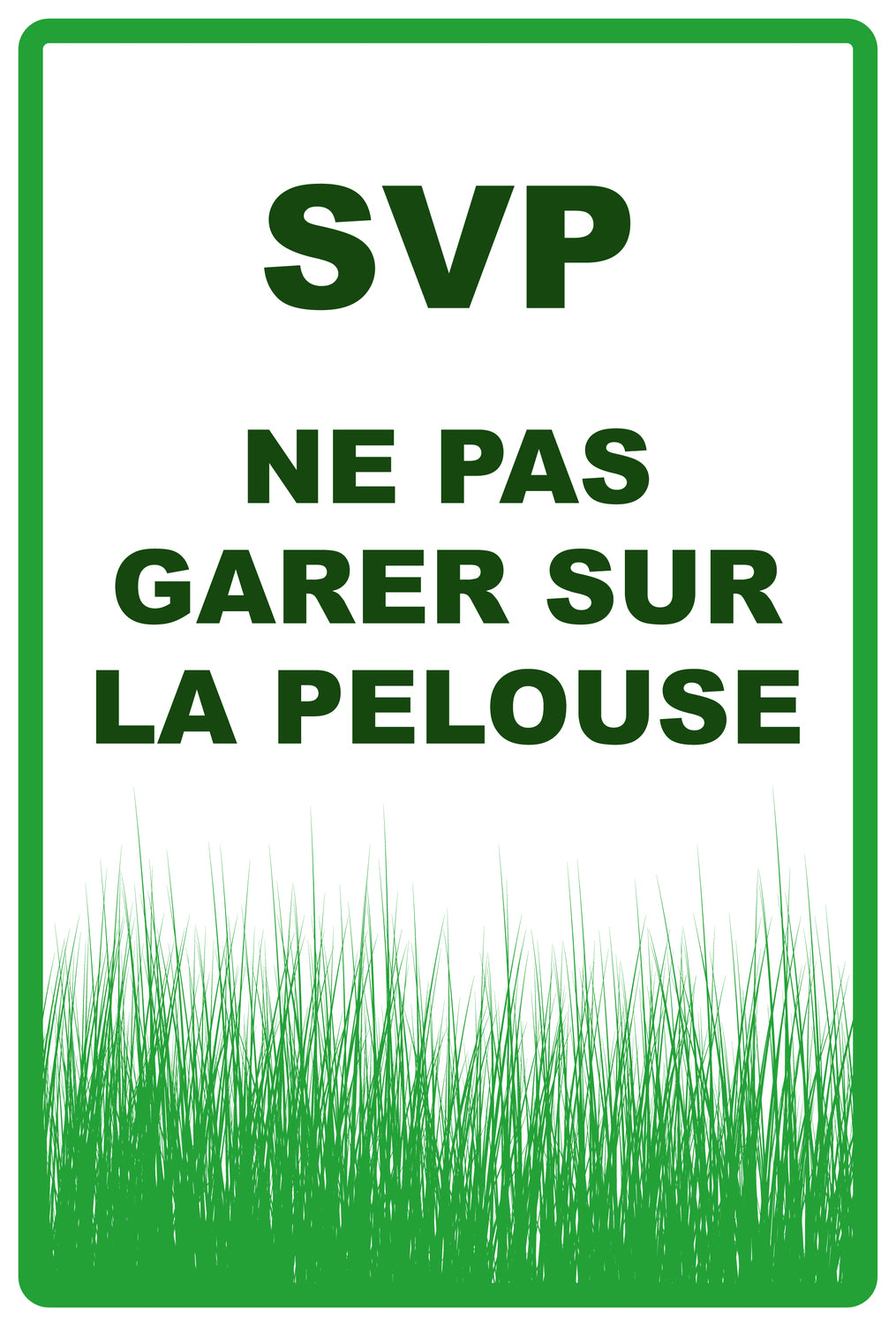Autocollant "Svp Ne pas conduire ou garen sur la pelouse" en PVC de 10 à 60 cm, F-KEEPOFFGRASS-V-11500-54