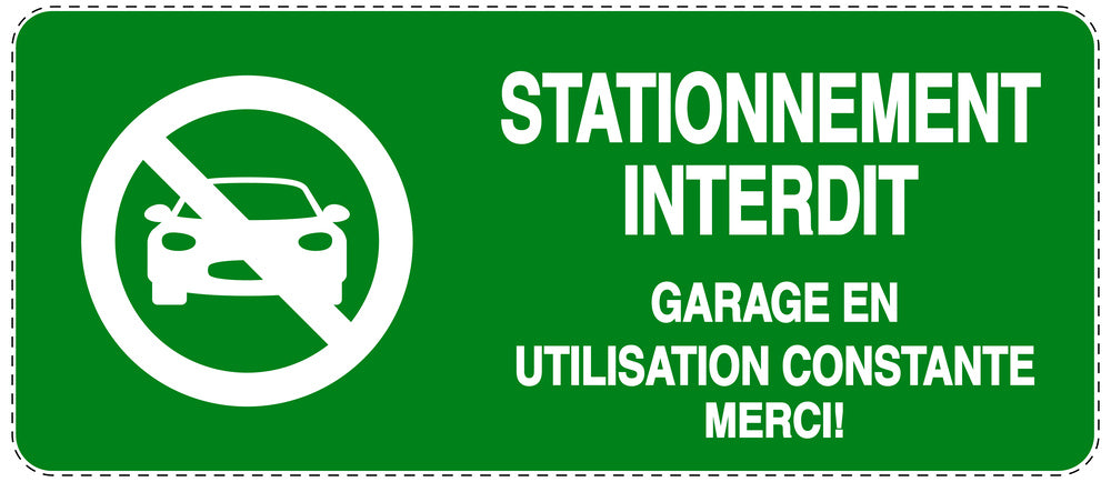 Autocollant "STATIONNEMENT INTERDIT GARAGE EN UTILISATION CONSTANTE MERCI!" F-NPRK-1130-54