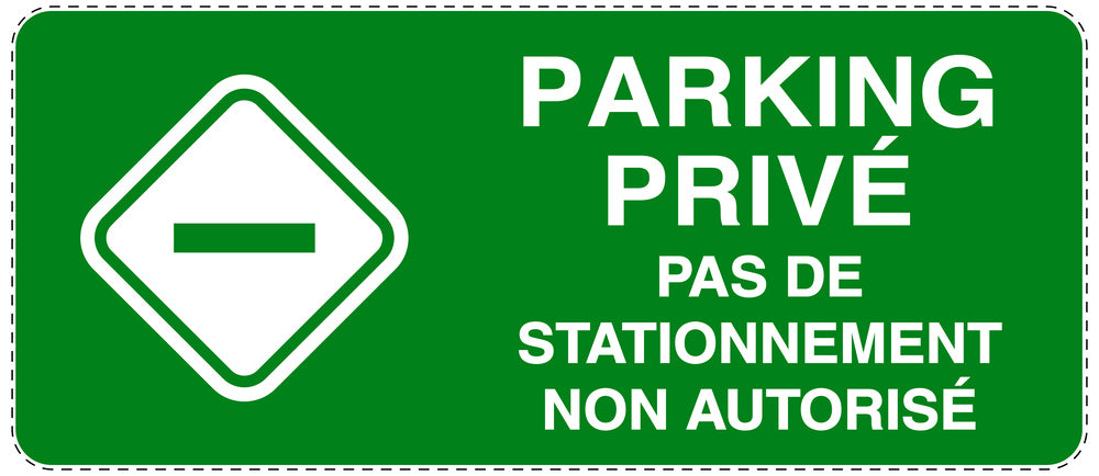 Autocollant "PARKING PRIVÉ PAS DE STATIONNEMENT NON AUTORISÉ" F-NPRK-1180-54