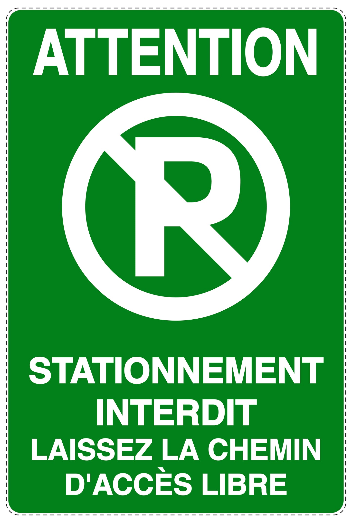 Autocollant "ATTENTION STATIONNEMENT INTERDIT LAISSEZ LA CHEMIN D'ACCÈS LIBRE" F-NPRK-2030-54