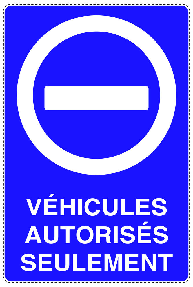 Autocollant "VÉHICULES AUTORISÉS SEULEMENT" F-NPRK-2240-44