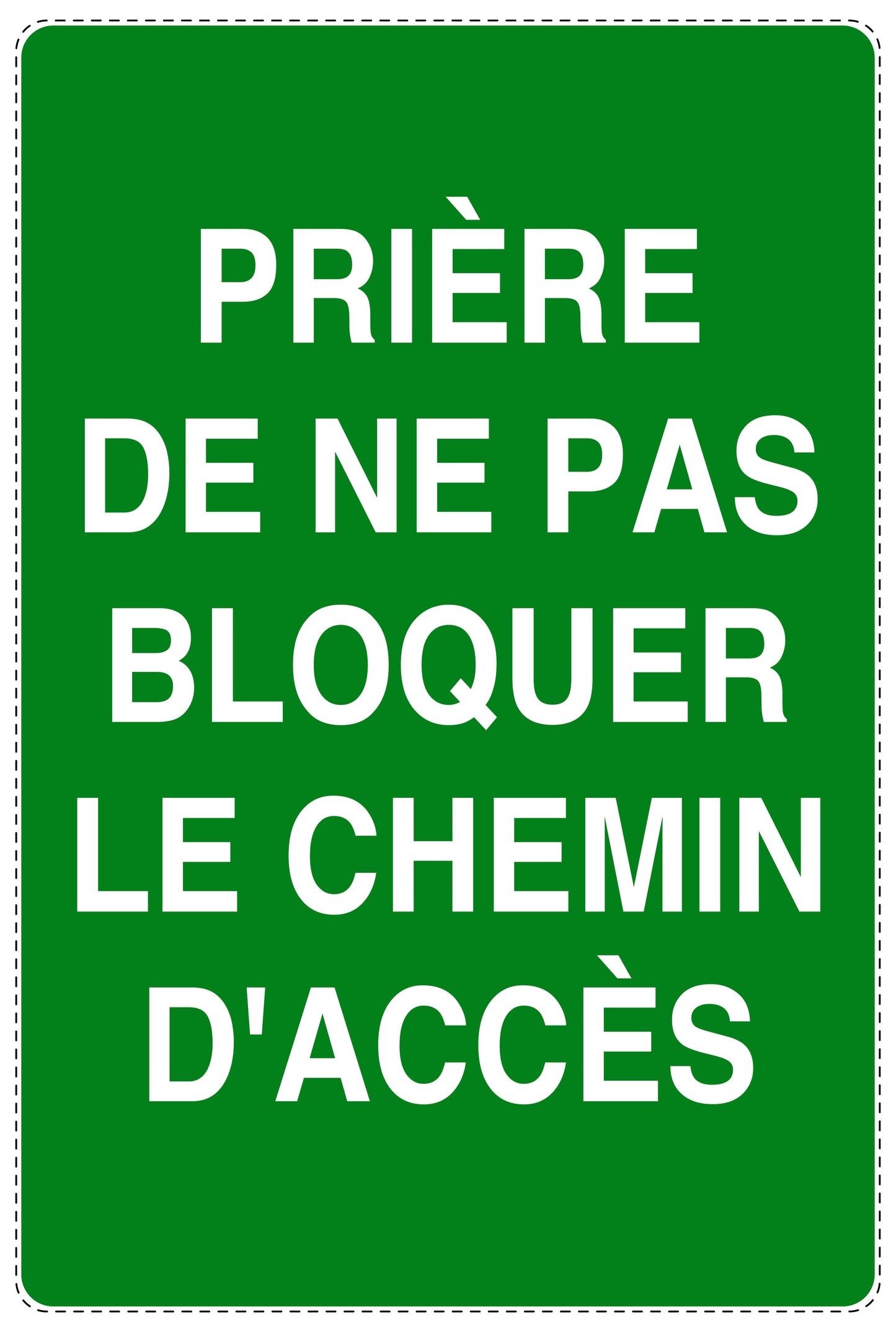 Autocollant "PRIÈRE DE NE PAS BLOQUER LE CHEMIN D'ACCÈS" F-NPRK-2260-54