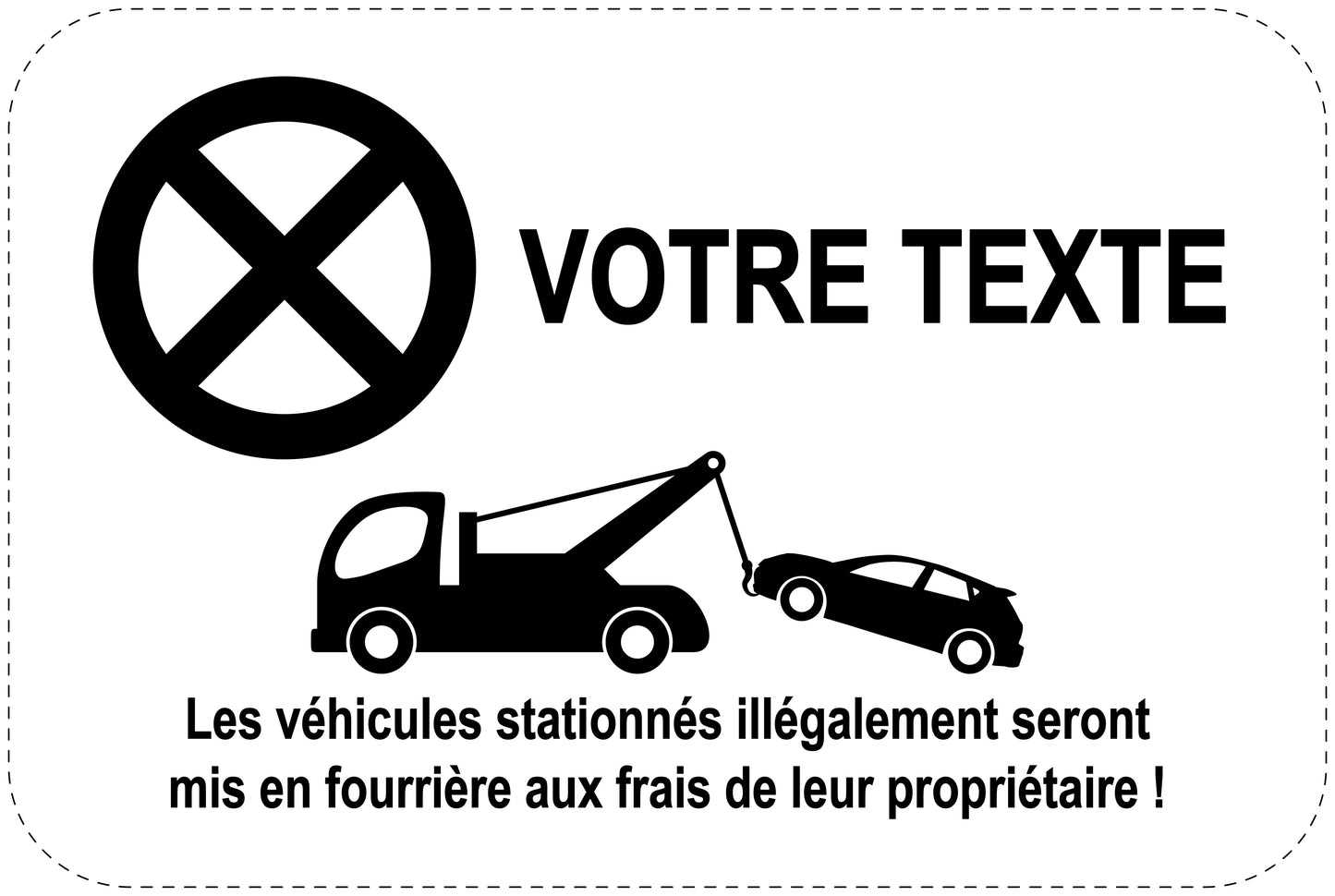 Panneaux d'interdiction de stationnement (stationnement interdit) noir comme autocollant F-PARKEN-10300-V-88-Wunsch