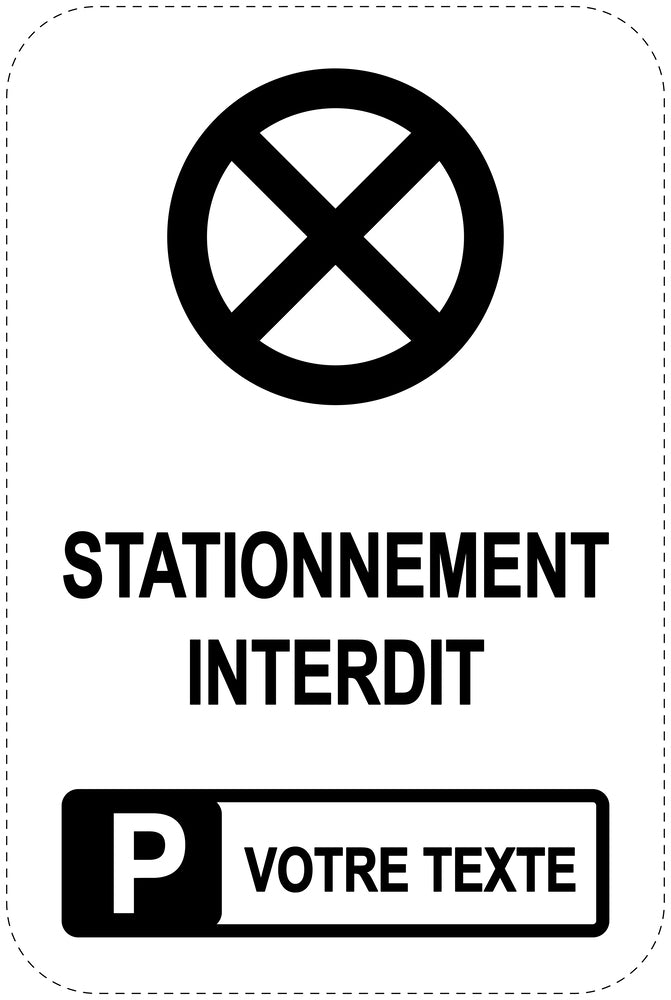 Panneaux d'interdiction de stationnement (stationnement interdit) noir comme autocollant F-PARKEN-20100-H-88-Wunsch