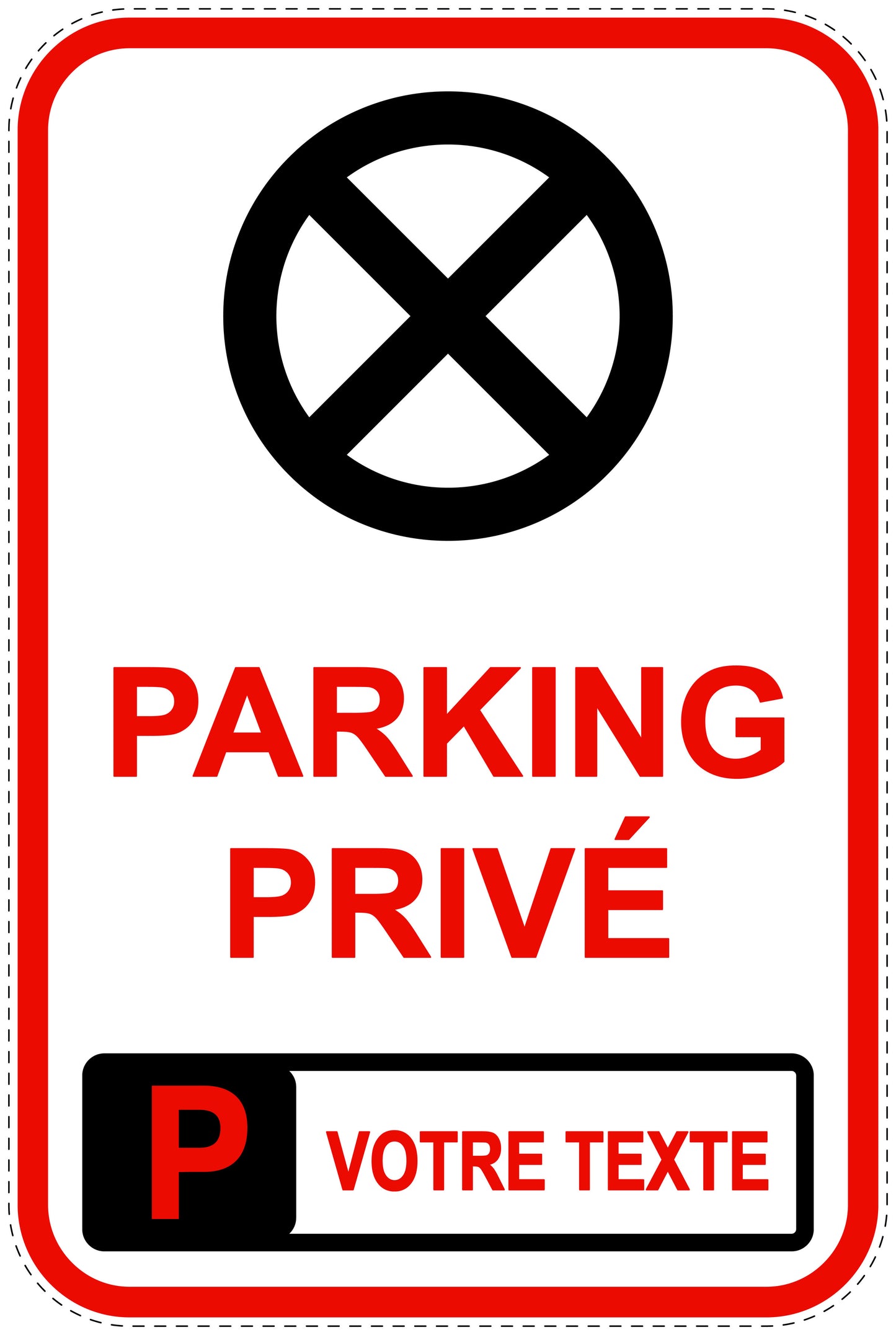 Panneaux d'interdiction de stationnement (stationnement interdit) rouge comme autocollant F-PARKEN-20200-H-14-Wunsch