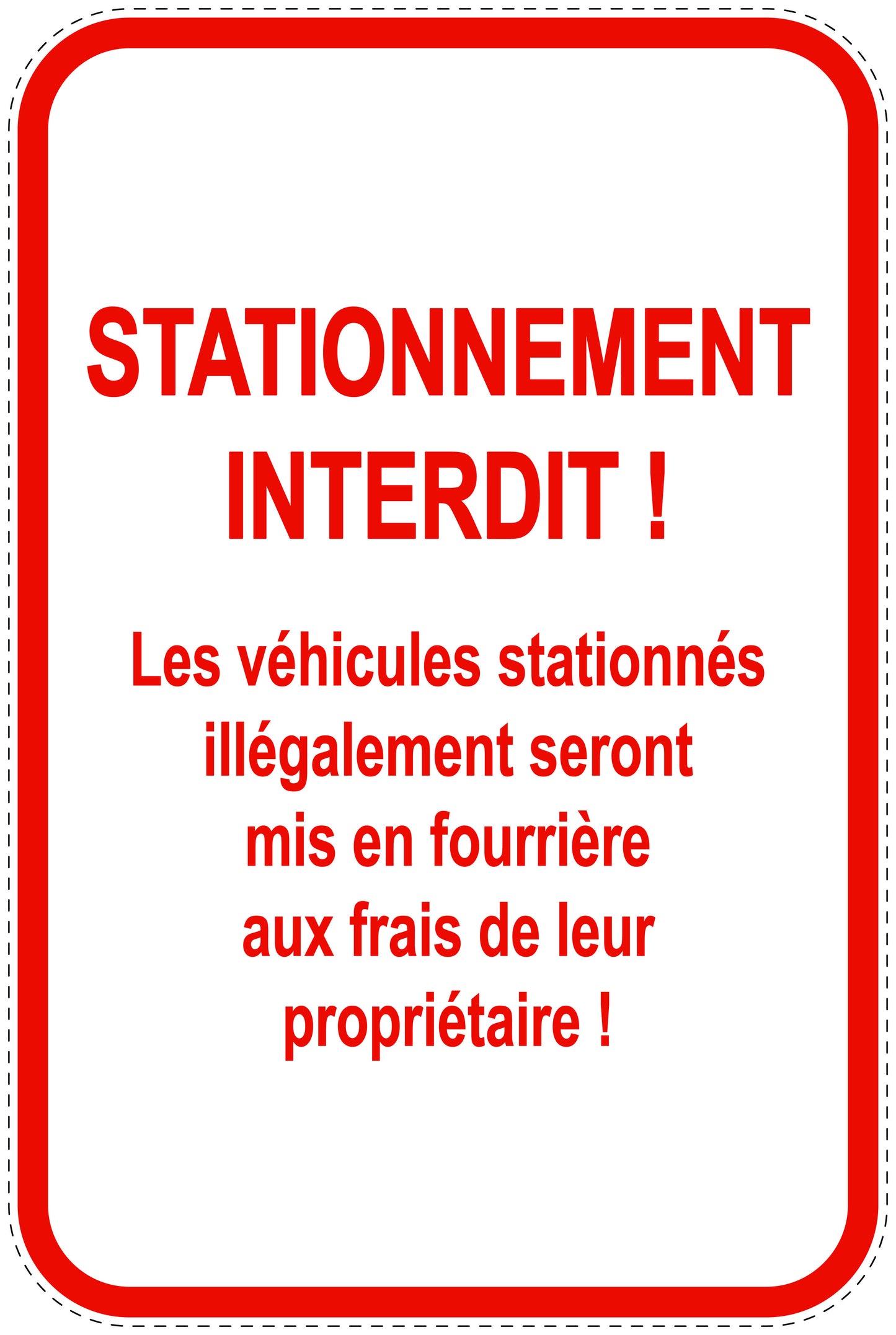Panneaux d'interdiction de stationnement (stationnement interdit) rouge comme autocollant F-PARKEN-21400-H-14