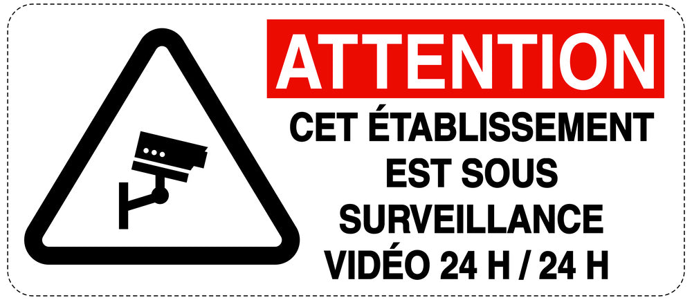 Accès interdit - vidéosurveillance "ATTENTION CET ÉTABLISSEMENT EST SOUS SURVEILLANCE VIDÉO 24 H / 24 H" 10-40 cm F-RESTRICT-1030