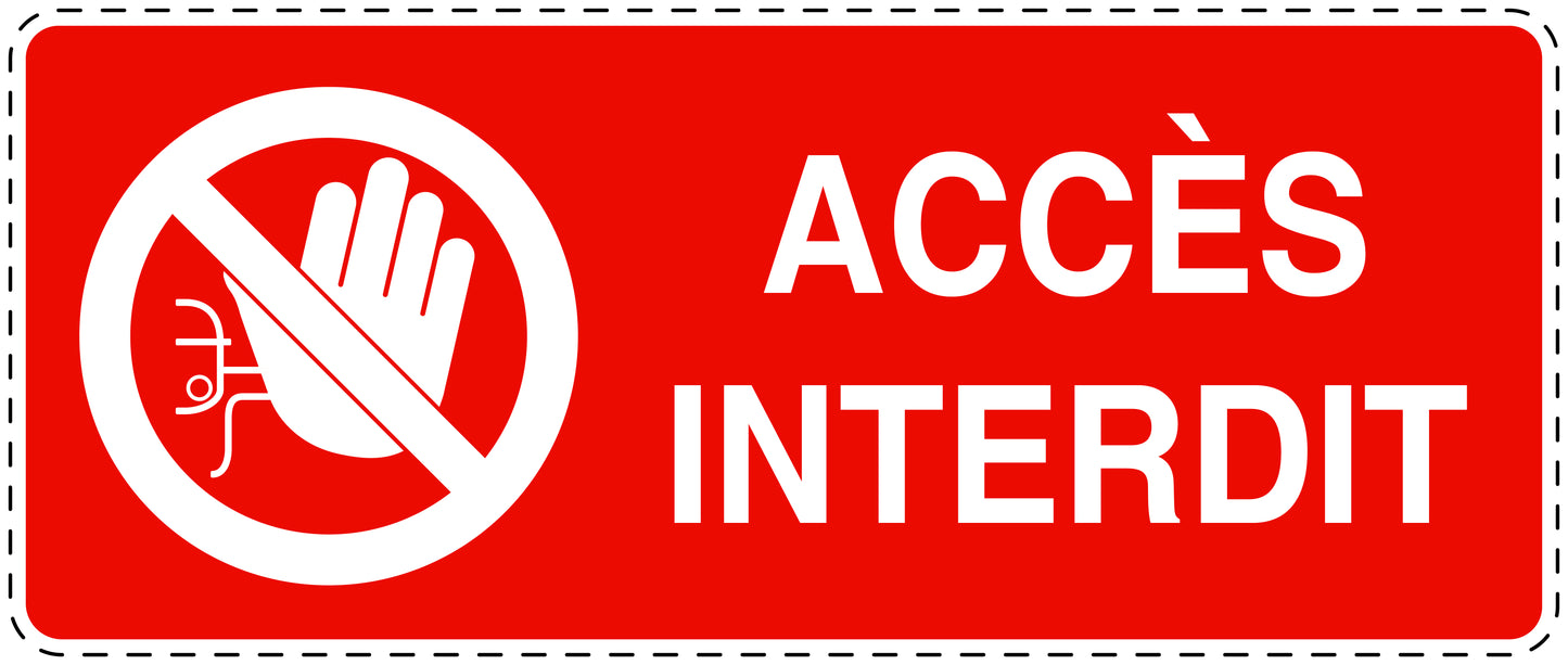 Autocollant d'interdiction d'accès "Accés interdite" F-SI5090-14