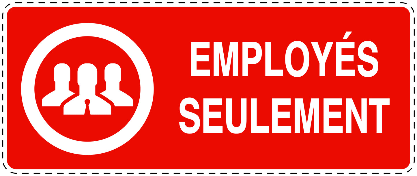 Autocollant d'interdiction d'accès "Employés authorisés seulement" F-SI5110-14