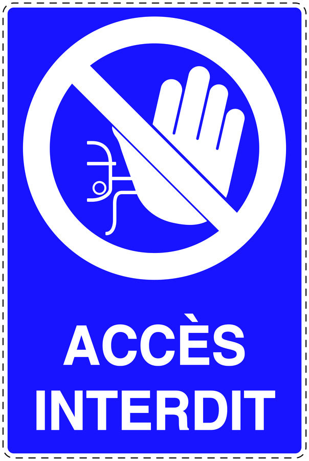 Autocollant d'interdiction d'accès "Accés interdite" F-SI6090-44