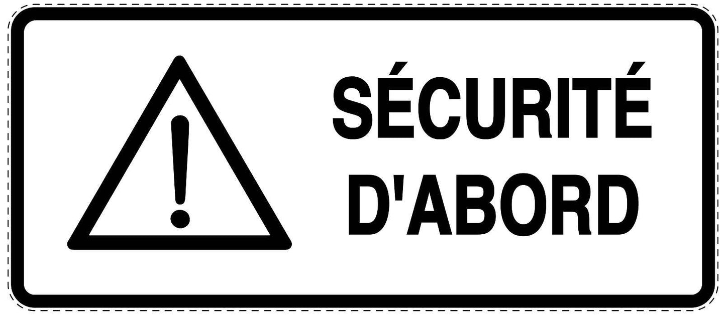 Autocollant d'urgence "SÉCURITÉ D'ABORD" 10-40 cm F-SIE-3010-0