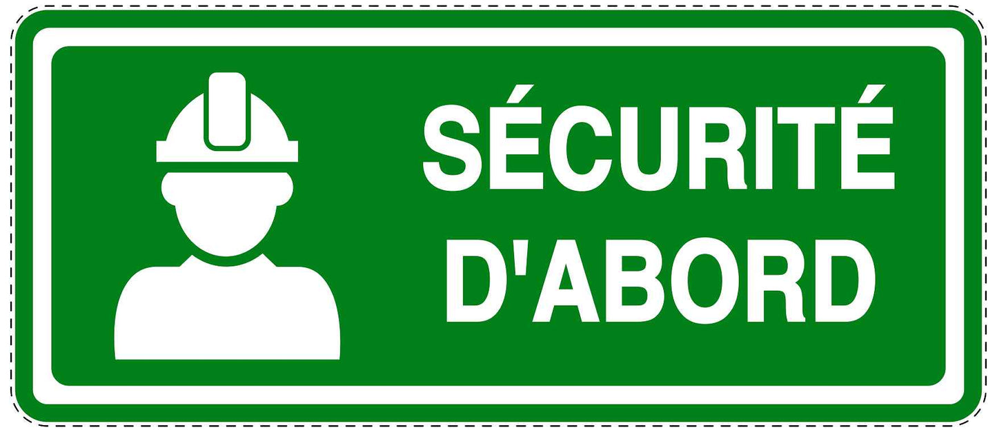 Autocollant d'urgence "SÉCURITÉ D'ABORD" 10-40 cm F-SIE-3020-54