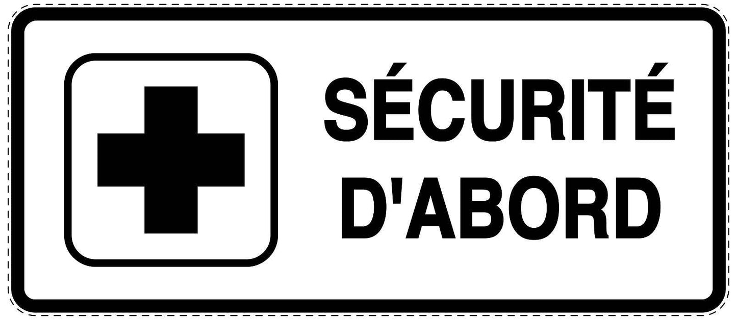 Autocollant d'urgence "SÉCURITÉ D'ABORD" 10-40 cm F-SIE-3020-0