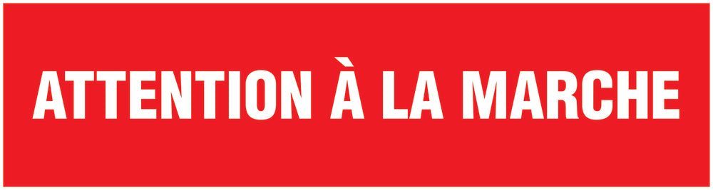 Autocollant "Attention Á La Marche" 20-80 cm en plastique PVC, F-STUFE-10000-45x12-14-0