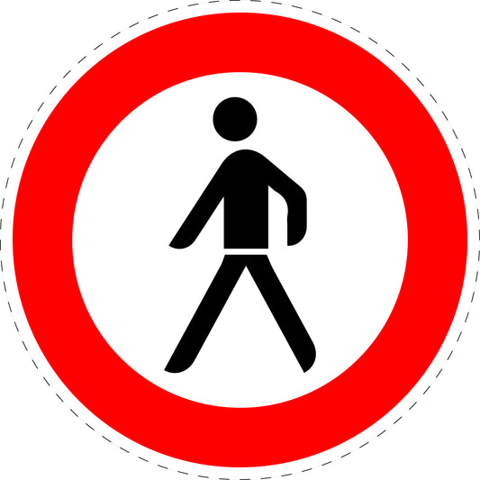 1 pièce panneau de signalisation "Interdiction aux piétons" 20-70 cm - F-Verk-259