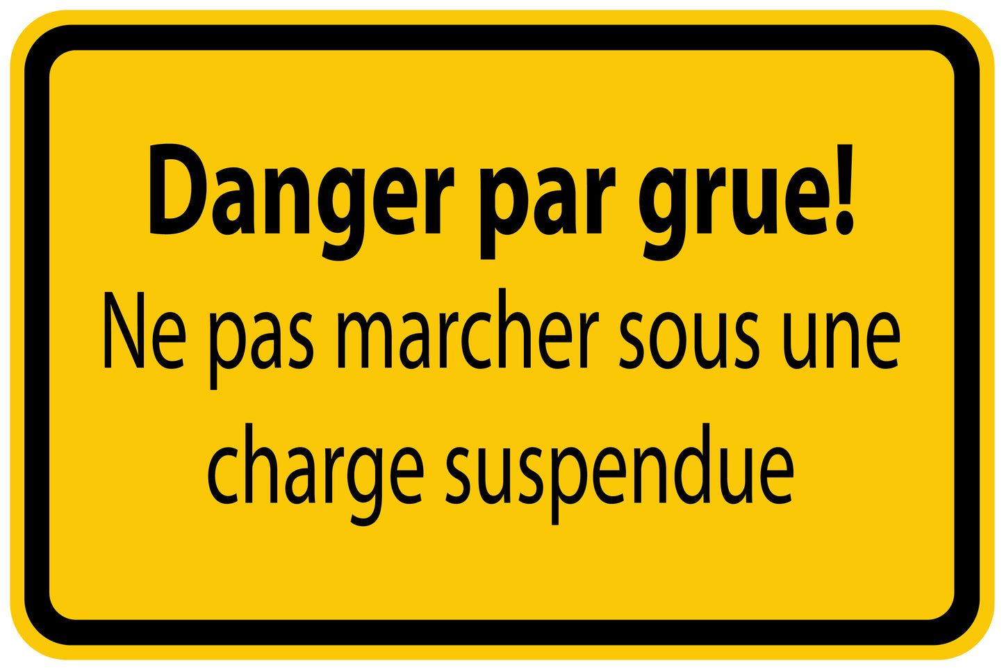 Autocollant de chantier "Danger par grue! Ne pas marcher sous une charge suspendue" jaune F-BAU-1310