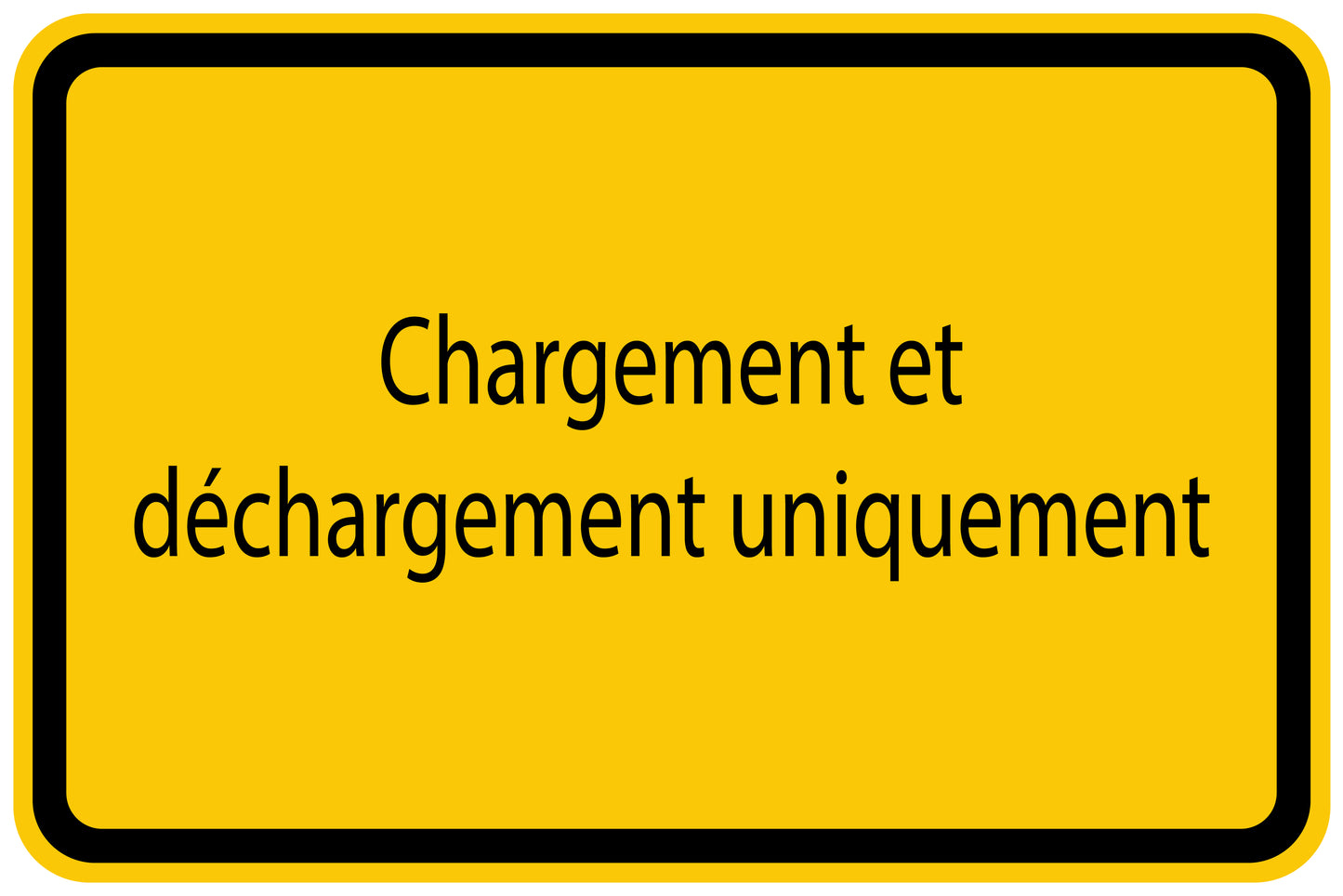 Autocollant de chantier "Chargement et déchargement uniquement" jaune F-BAU-1420