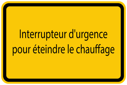 Autocollant de chantier "Interrupteur d'urgence pour éteindre le chauffage" jaune F-BAU-1510