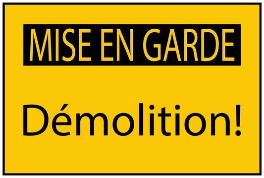 Autocollant de chantier "MISE EN GARDE Démolition!" jaune F-BAU-1570