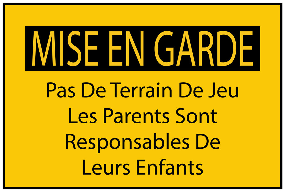 Autocollant de chantier "MISE EN GARDE Pas De Terrain De Jeu Les Parents Sont Responsables De Leurs Enfants" jaune F-BAU-1610
