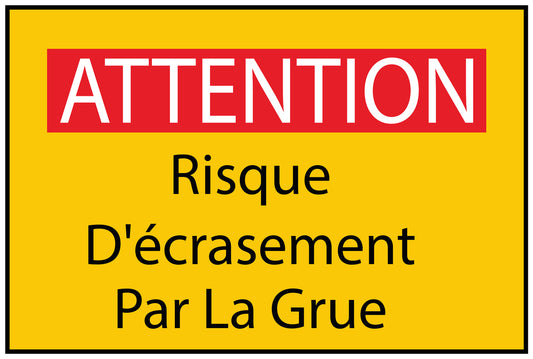 Autocollant de chantier "ATTENTION Risque D'écrasement Par La Grue" jaune F-BAU-1840