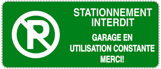 Autocollant "STATIONNEMENT INTERDIT GARAGE EN UTILISATION CONSTANTE MERCI!" F-NPRK-1000-54