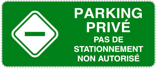 Autocollant "PARKING PRIVÉ PAS DE STATIONNEMENT NON AUTORISÉ" F-NPRK-1180-54