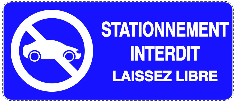 Autocollant "STATIONNEMENT INTERDIT LAISSEZ LIBRE" F-NPRK-1200-44