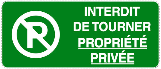 Autocollant "INTERDIT DE TOURNER PROPRIÉTÉ PRIVÉE" F-NPRK-1250-54