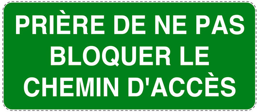 Autocollant "PRIÈRE DE NE PAS BLOQUER LE CHEMIN D'ACCÈS" F-NPRK-1260-54