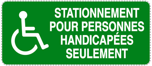 Autocollant "STATIONNEMENT POUR PERSONNES HANDICAPÉES SEULEMENT" F-NPRK-1300-54