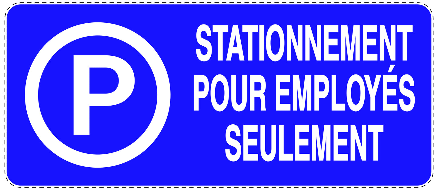 Autocollant "STATIONNEMENT POUR EMPLOYÉS SEULEMENT" F-NPRK-1330-44