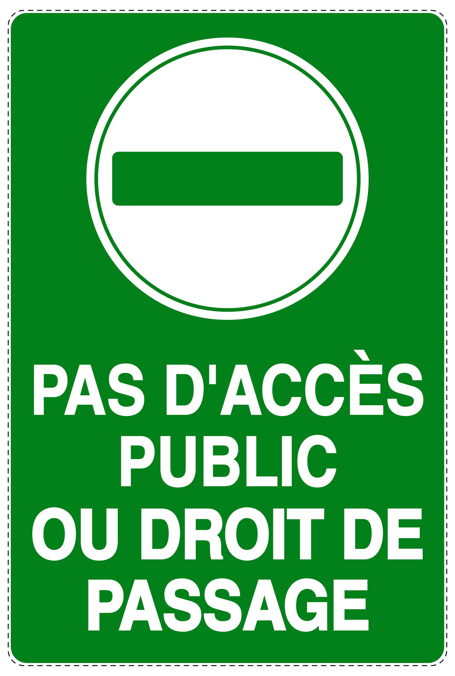 Autocollant "PAS D'ACCÈS PUBLIC OU DROIT DE PASSAGE" F-NPRK-2150-54