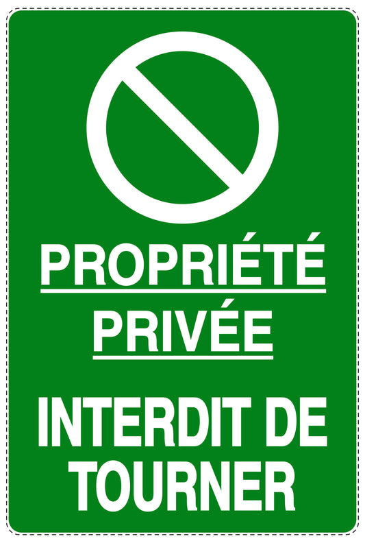 Autocollant "PROPRIÉTÉ PRIVÉE INTERDIT DE TOURNER" F-NPRK-2160-54