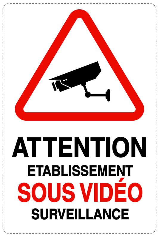 Accès interdit - vidéosurveillance " ATTENTION ETABLISSEMENT SOUS VIDEO SURVEILLANCE " 10-40 cm F-RESTRICT-2260