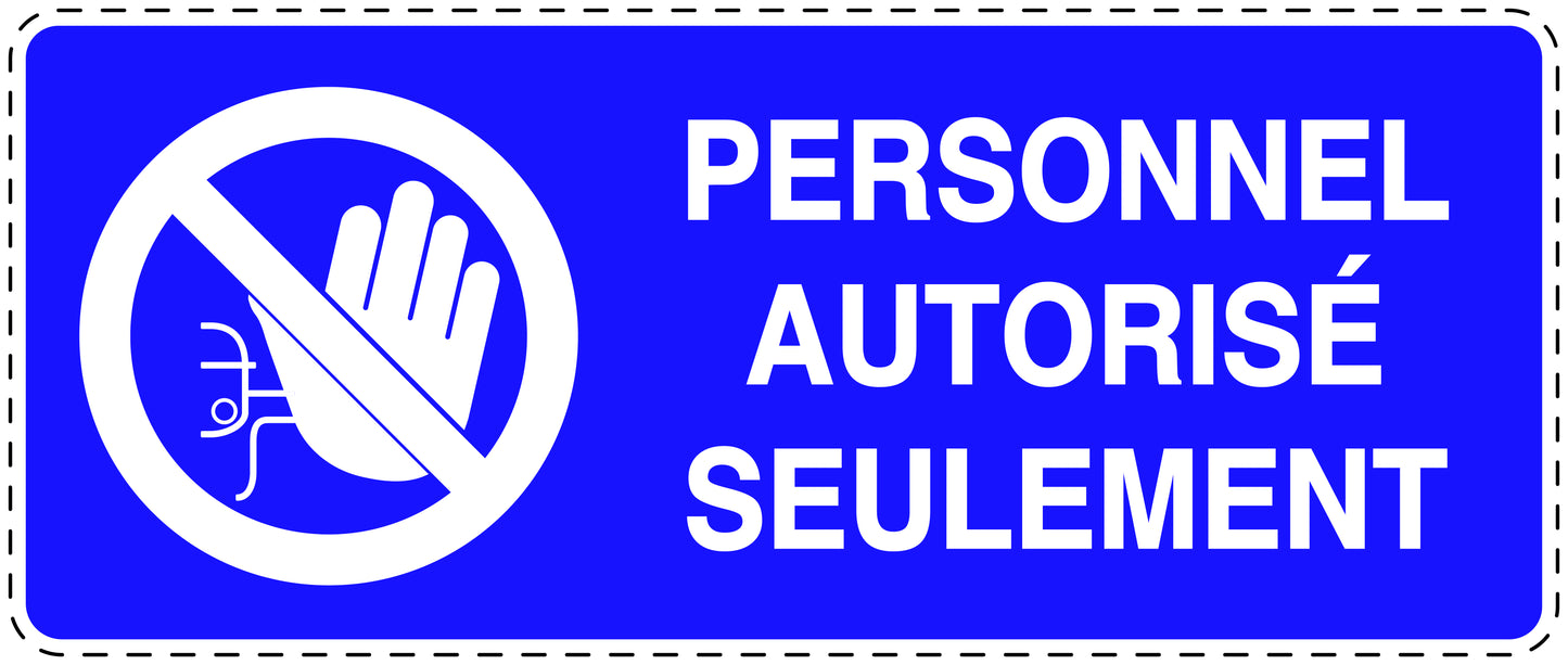 Autocollant d'interdiction d'accès "Personnel authorisés seulement" F-SI5120-44