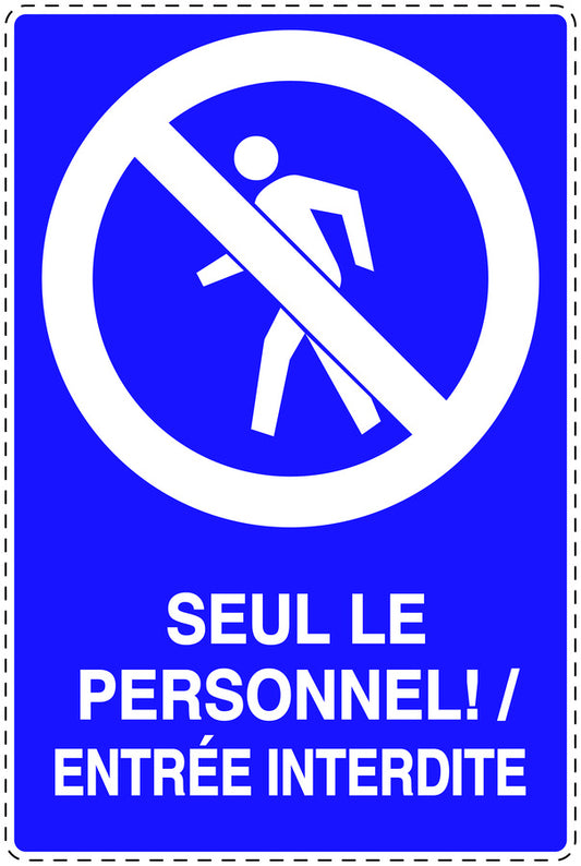 Autocollant d'interdiction d'accès "Seul le personnel! / Entrée interdite" F-SI6010-44