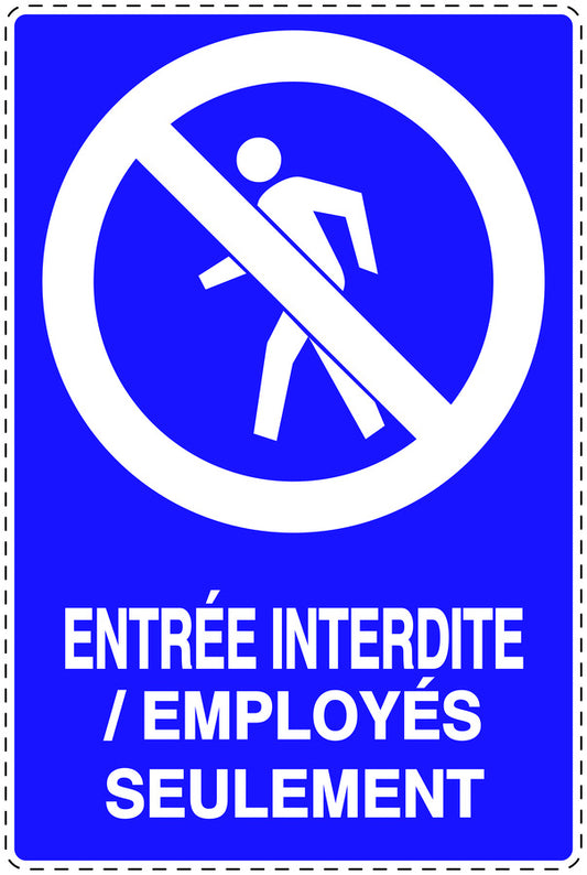 Autocollant d'interdiction d'accès "Entrée interdite/ employés seulement" F-SI6140-44