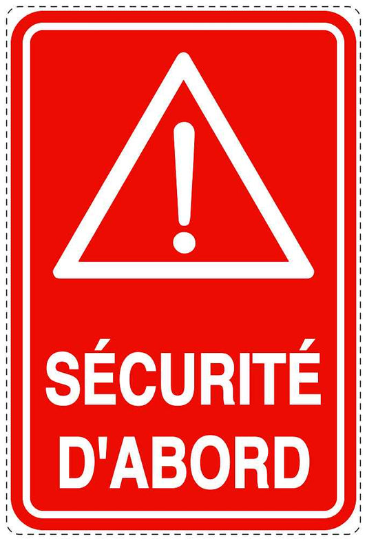 Autocollant d'urgence "SÉCURITÉ D'ABORD" 10-40 cm F-SIE-4010-14