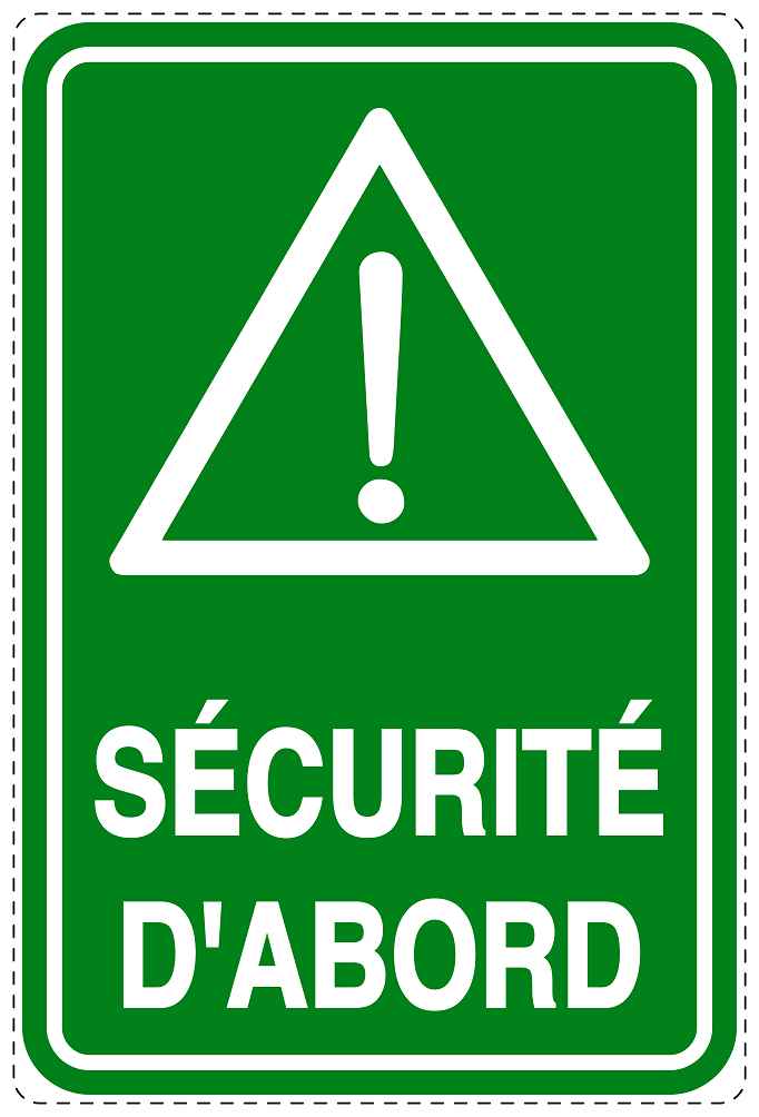 Autocollant d'urgence "SÉCURITÉ D'ABORD" 10-40 cm F-SIE-4010-54