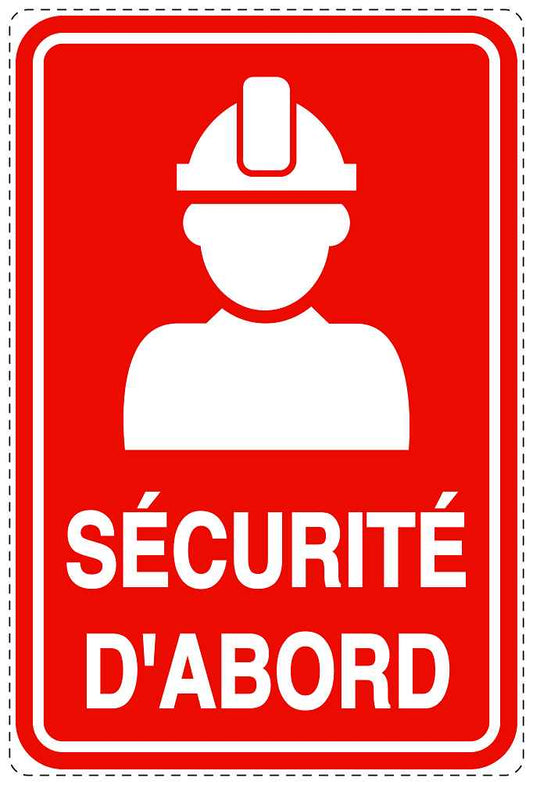 Autocollant d'urgence "SÉCURITÉ D'ABORD" 10-40 cm F-SIE-4020-14